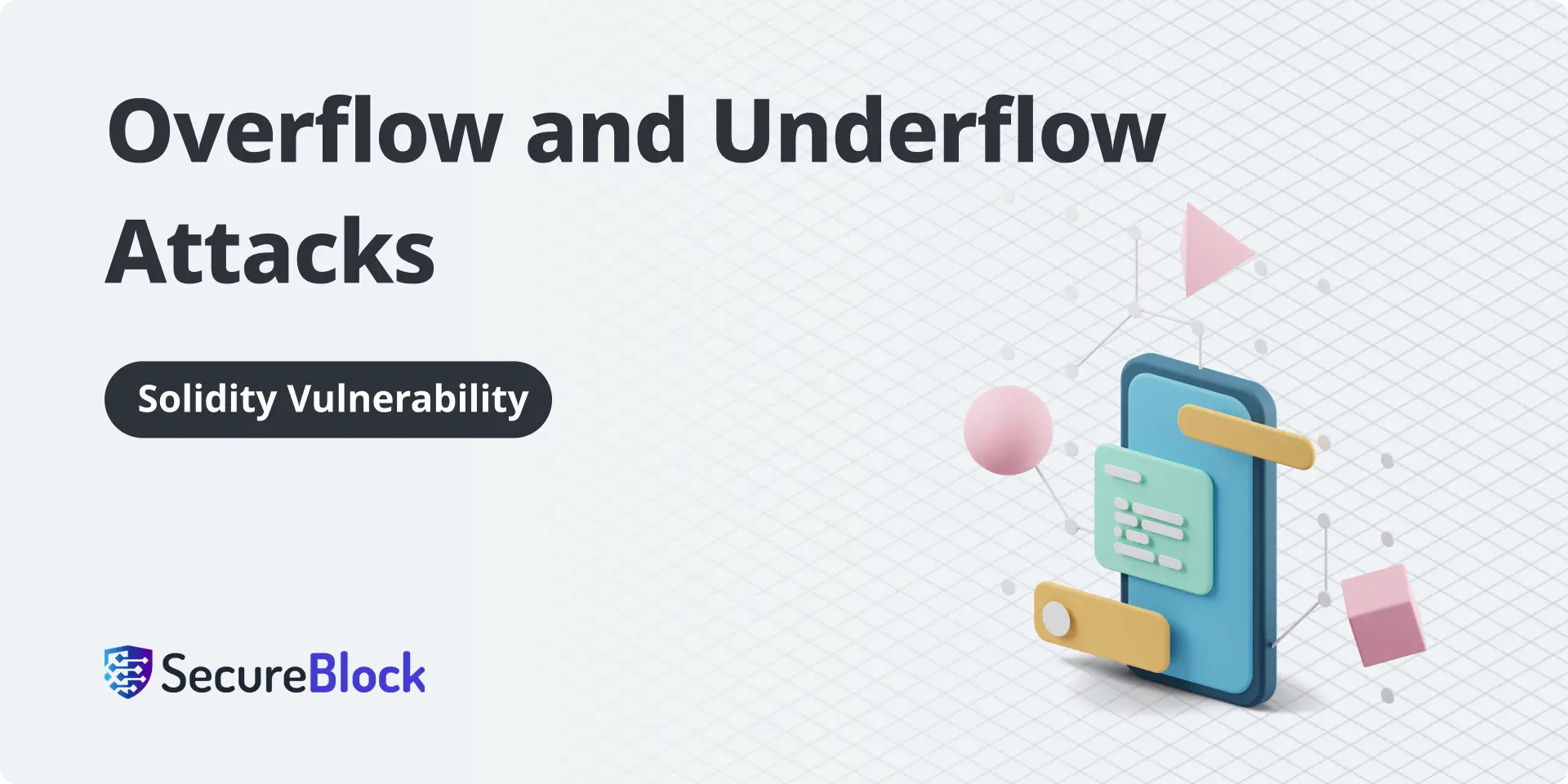 Overflow and Underflow Attacks in Solidity